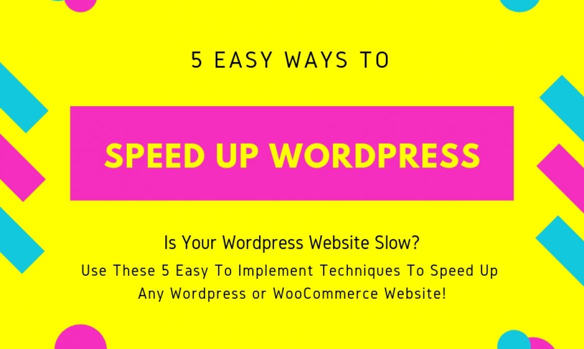 Speed Up WordPress – Tips To Improve WordPress Page Speed